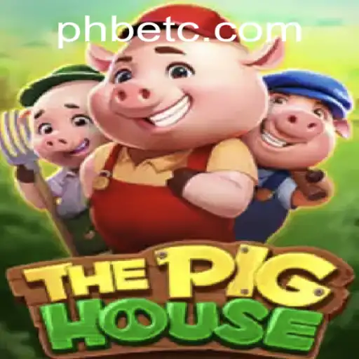 Exploring ThePigHouse: A Comprehensive Guide to the Game and Phbet